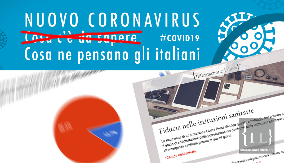 #Coronavirus: i risultati del sondaggio. Prevedibili: ma le istituzioni non ascoltano il paese
